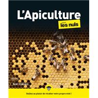 L'apiculture pour les nuls, Elevage neuf ou occasion | fnac