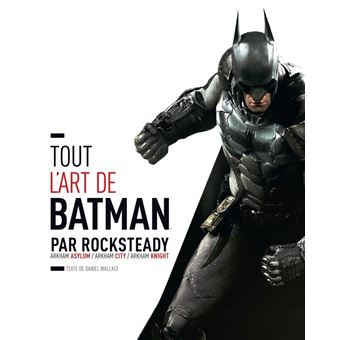 Batman - L'encyclopédie illustrée - Tout l'art de batman par