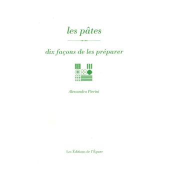 Les pâtes, dix façons de les préparer - 1