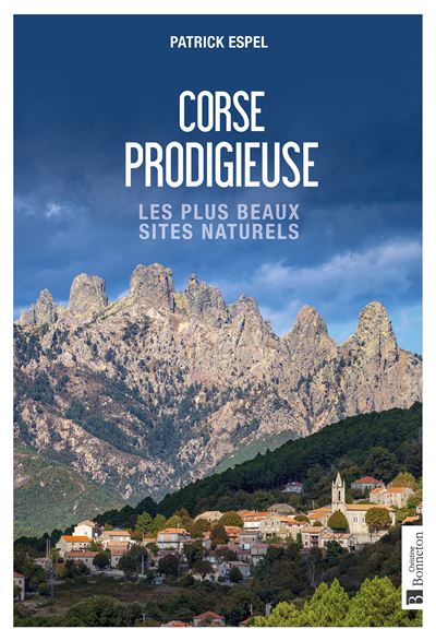 Corse prodigieuse - Patrick Espel - broché