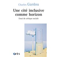 Une cité inclusive comme horizon