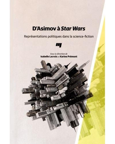 D'asimov a star wars Representations politiques dans la 