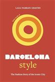 Little Book of Barcelona Style /anglais