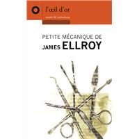 Petite mécanique de James Ellroy