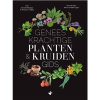 Geneeskrachtige planten &amp; kruidengids