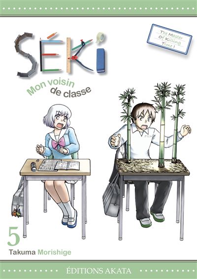 Séki mon voisin de classe - 5. Tome 5