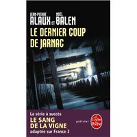 Le Dernier Coup de Jarnac