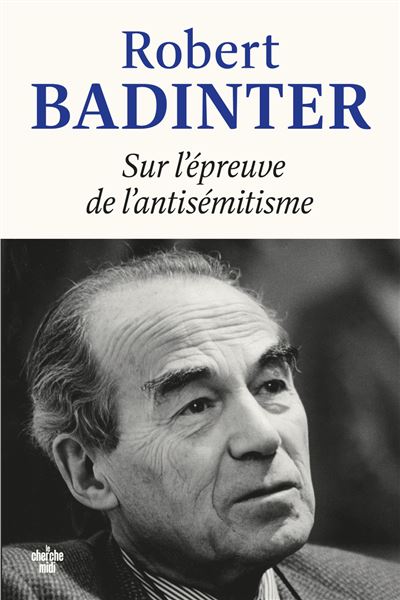 Sur l'épreuve de l'antisémitisme - Robert Badinter (2025)