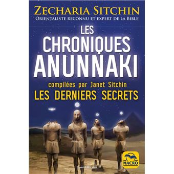 Les chroniques Anunnaki - 1