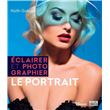 Eclairer et photographier le portrait
