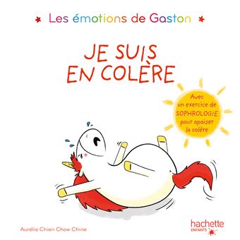 Les Emotions De Gaston - Les émotions de Gaston - Je suis en colère - 1