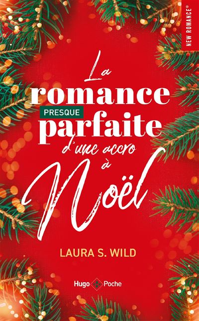La romance presque parfaite d'une accro a Noel - poche