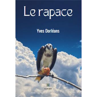 Le rapace - 1