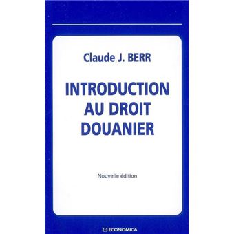 Introduction au droit douanier - 1