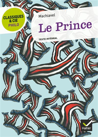 Classiques & Cie Philo - Le Prince - Nicolas Machiavel - broché