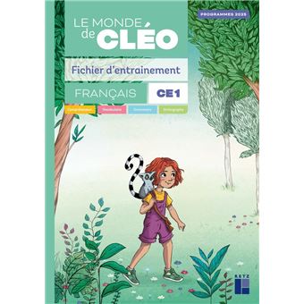 Le monde de Cléo Fichier d'entrainement CE1 + aide-mémoire