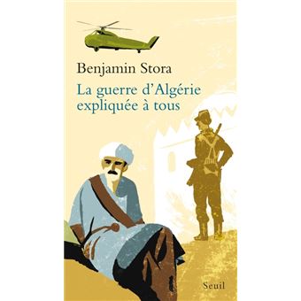 La Guerre d'Algérie expliquée à tous - 1