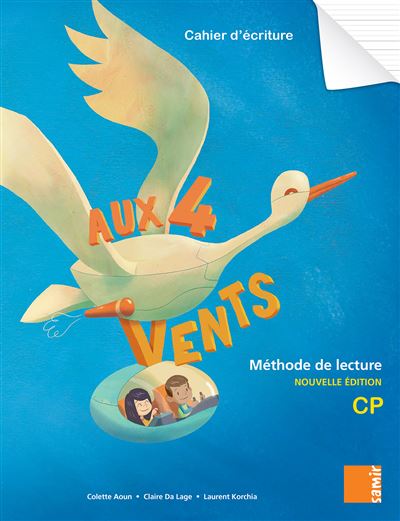 Aux 4 Vents (NE) - Cahier d'écriture CP - Colette Aoun - broché