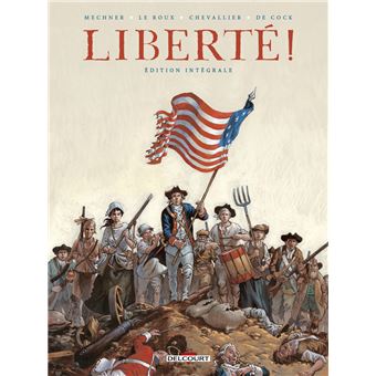 Liberté ! - Liberté ! - Intégrale - 1