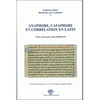 Anaphore, cataphore et corrélation en latin - actes de la journée d'étude de linguistique latine, Université Blaise Pascal-Clermont-Ferrand II,