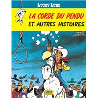 Lucky Luke - Tome 20 - La Corde du pendu et autres histoires