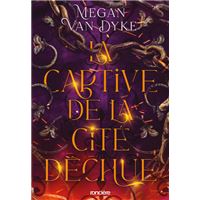 La Captive de la cité déchue - Tome 01 (broché)