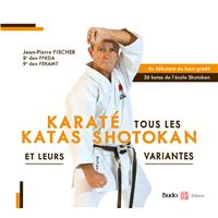 Livre J'apprends Mes Katas - Les Bases Du Karaté Shotokan - Courtonne - Chiron 2000