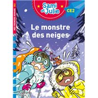 Sami et Julie Roman CE2 Le monstre des neiges