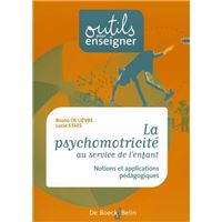 La psychomotricité au service de l'enfant