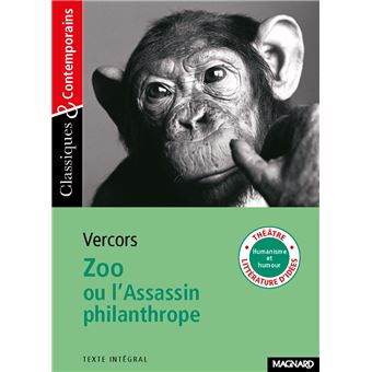 Zoo ou L'Assassin philanthrope - Classiques et Contemporains - 1