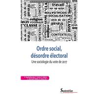 Ordre social, désordre électoral