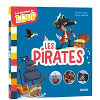 Les questions de loup - les pirates