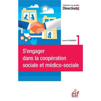 S'engager dans la coopération sociale et médico-sociale - 1