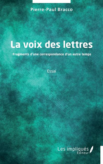 La voix des lettres - Pierre-Paul Bracco - broché