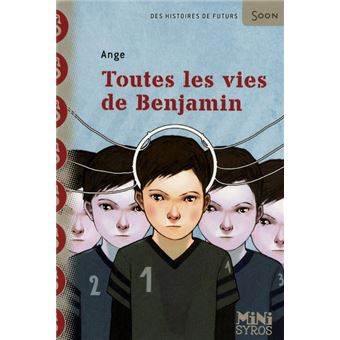 Toutes les vies de Benjamin - 1