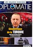 Diplomatie GD n°86 : Géopolitique de la Turquie - Juin/Juillet 2025