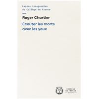 Ecouter les morts avec les yeux