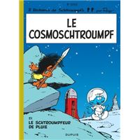 Les Schtroumpfs - Tome 6 : Les Schtroumpfs - Tome 6 - Le Cosmoschtroumpf / Edition spéciale (Opé été 2021)