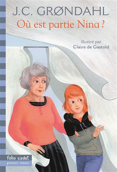 Ou est partie Nina ? - Jens Christian Grøndahl - Gallimard j
