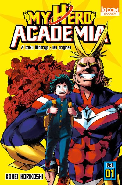 Vol.1 My Hero Academia (Izuku Midoriya: les origines)