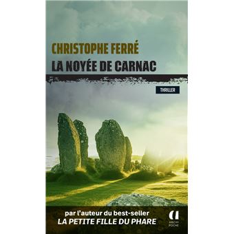 La Noyée de Carnac