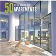 50 of the World's Best Apartments /anglais