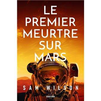 Le Premier Meurtre sur Mars - 1