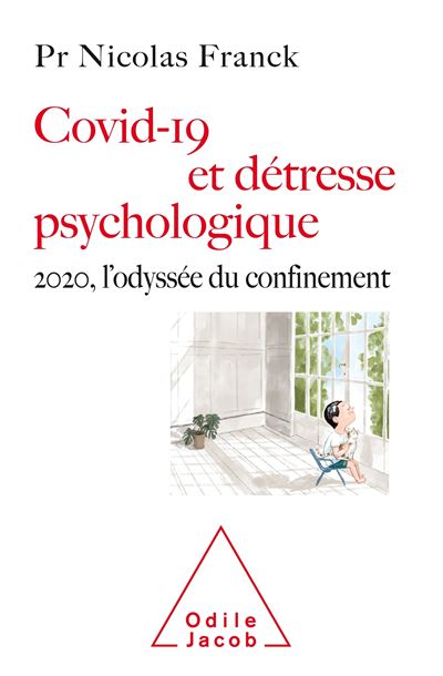 Covid-19 et détresse psychologique - Nicolas Franck - broché
