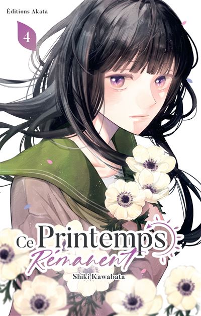 Ce printemps rémanent - Tome 4 - Shiki Kawabata - broché
