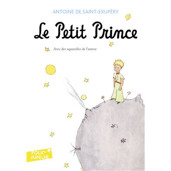 Le Petit Prince d'Antoine De Saint-Exupéry