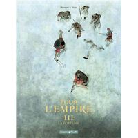 Pour L'Empire - Tome 3 - La Fortune