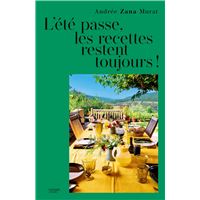 L'été passe, les recettes restent toujours !