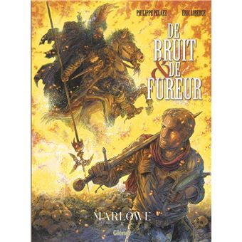 De Bruit Et De Fureur - De Bruit Et De Fureur, Marlowe - 1