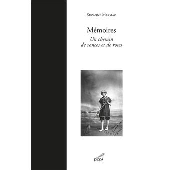 Mémoires de Suzanne MERMAZ - 1